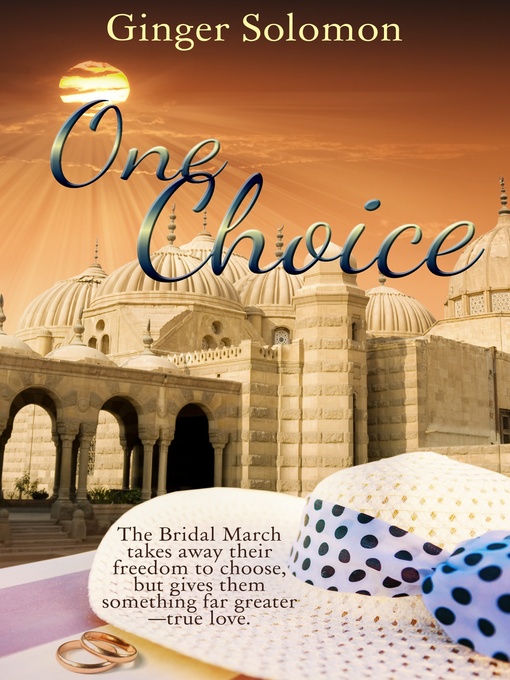 Title details for One Choice by Ginger Solomon - Available